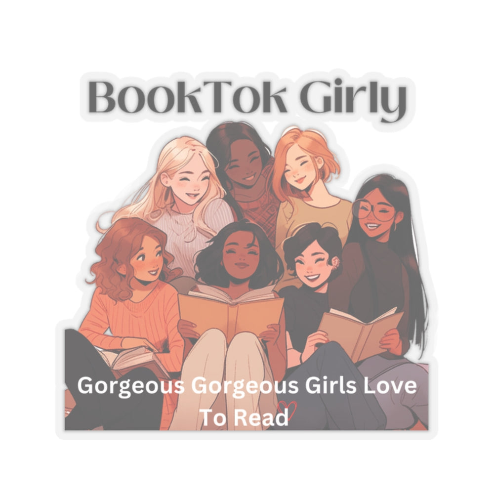 
                  
                    BookTok Girly Kiss-Cut Sticker
                  
                