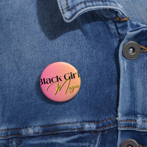 
                  
                    Black Girl Magic Pin Buttons
                  
                