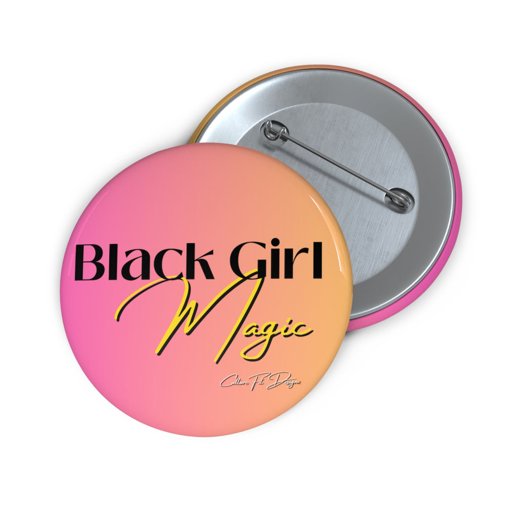 
                  
                    Black Girl Magic Pin Buttons
                  
                