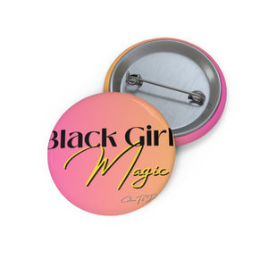 
                  
                    Black Girl Magic Pin Buttons
                  
                