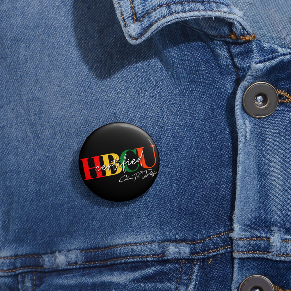 
                  
                    Copy of HBCU Certified - Pin Buttons
                  
                